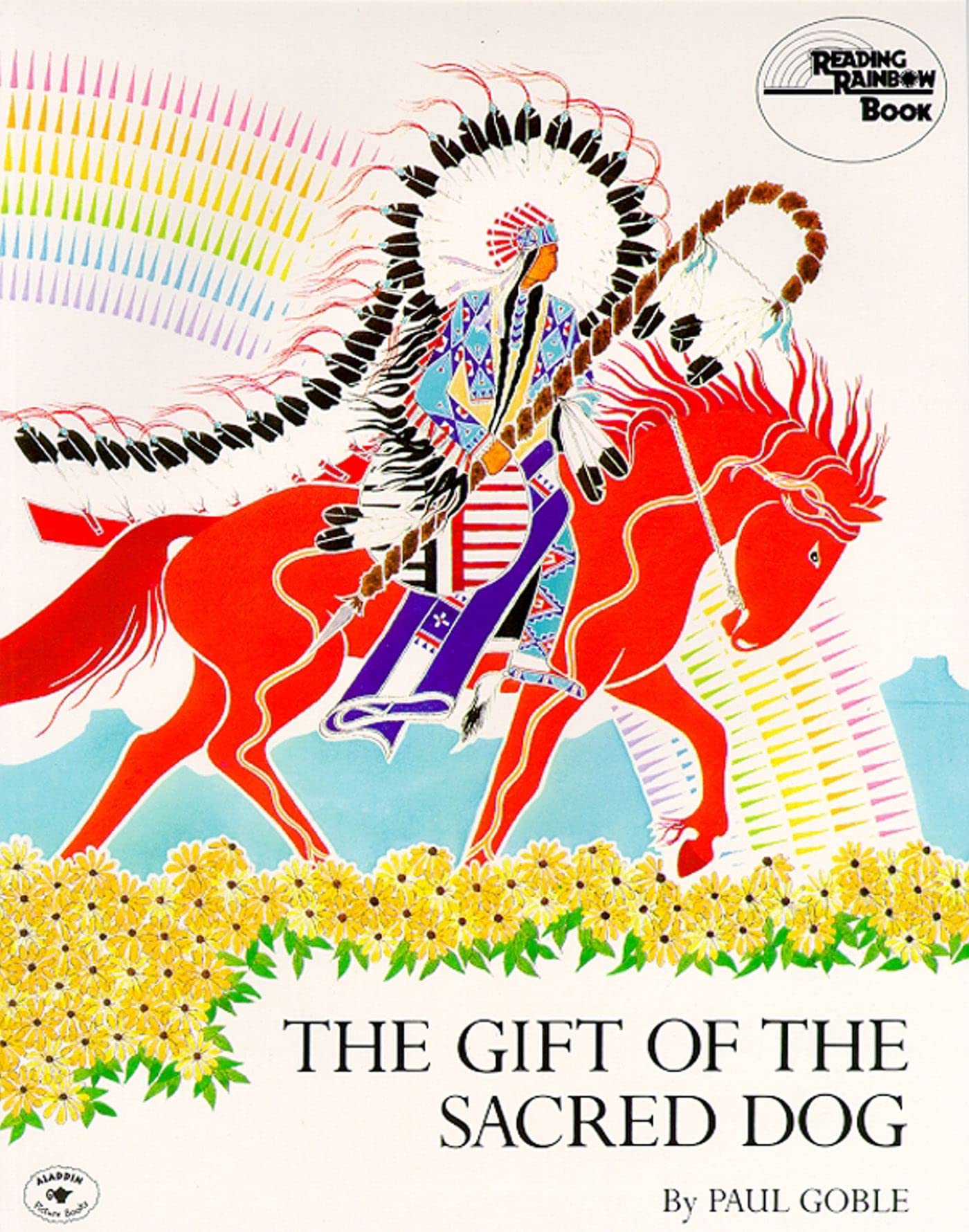 The Gift of the Sacred Dog (Reading Rainbow Book) used book depot