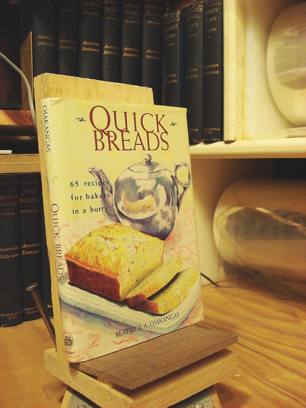 Quick Breads: 63 Recipes For Bakers In A Hurry used book depot