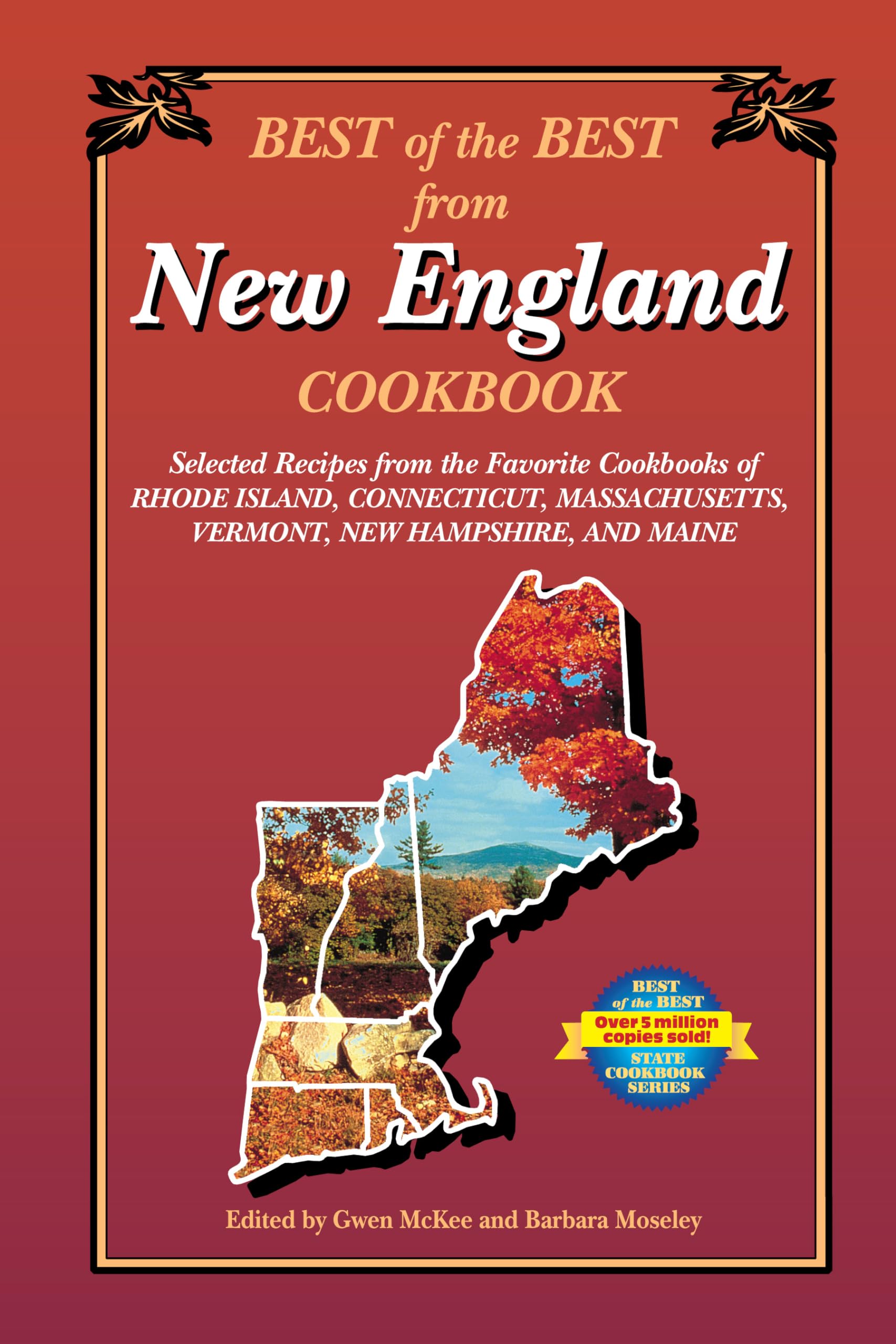 Best of the Best from New England Cookbook: Selected Recipes from the Favorite Cookbooks of Rhode Island, Connecticut, Massachusetts, Vermont, New Hampshire, and Maine used book depot