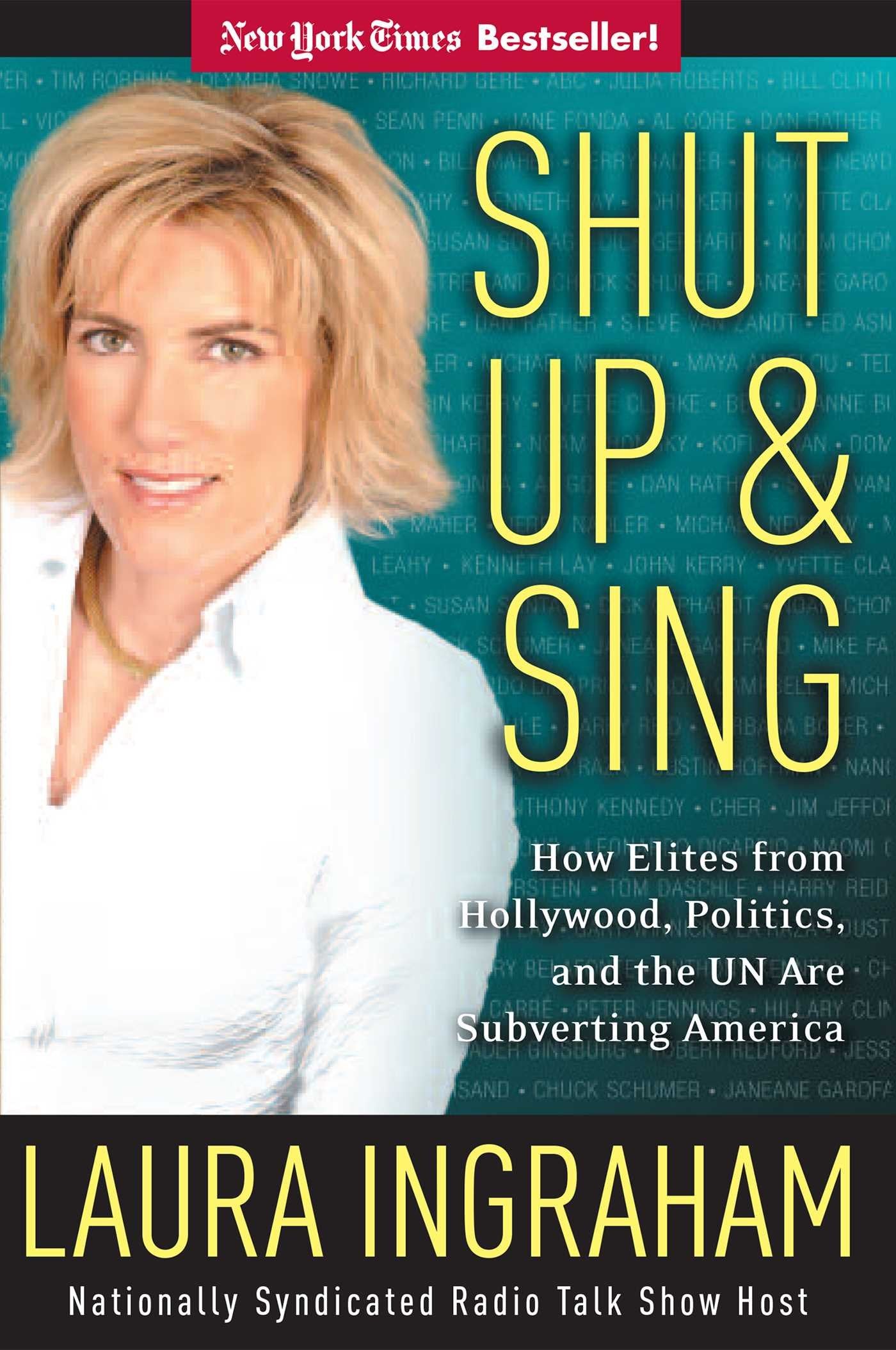 Shut Up and Sing: How Elites from Hollywood, Politics, and the UN Are Subverting America used book depot