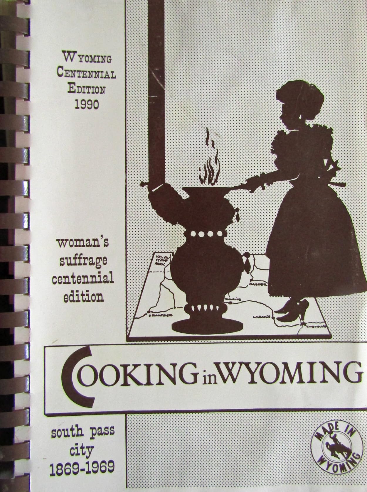 Cooking In Wyoming: Woman's Suffrage Centennial Edition, South Pass City 1869-1969 used book depot