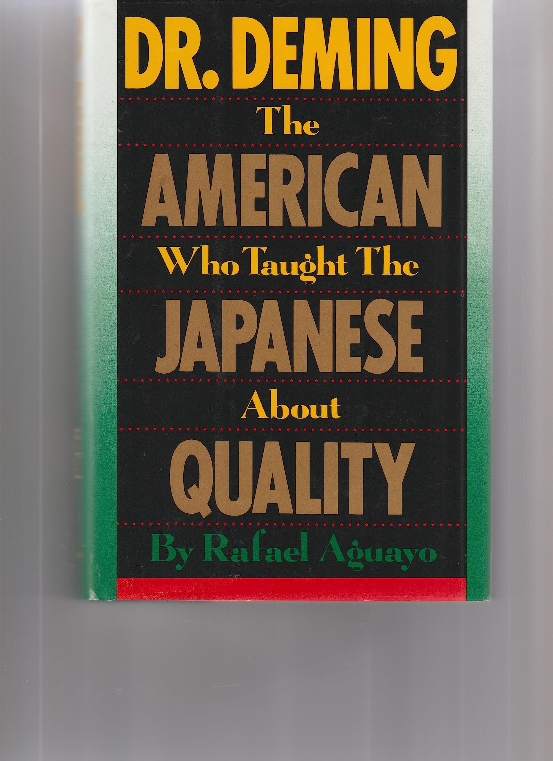 Dr. Deming: The American Who Taught the Japanese About Quality used book depot