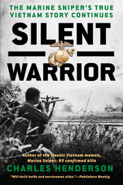 Silent Warrior: The Marine Sniper's Vietnam Story Continues used book depot
