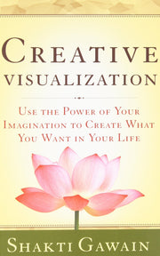 Creative Visualization: Use the Power of Your Imagination to Create What You Want in Your Life used book depot