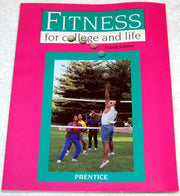 Fitness for College and Life