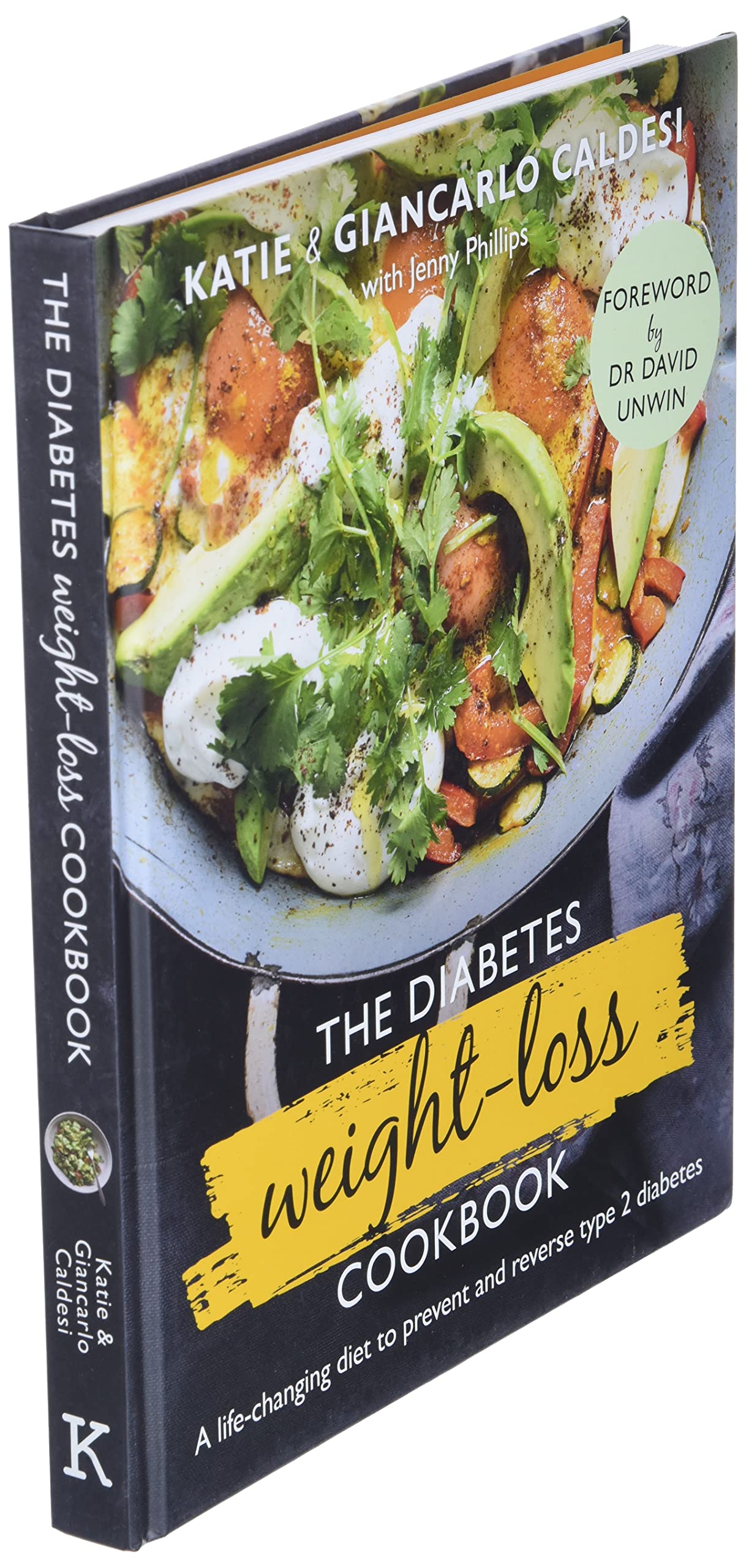 The Diabetes Weight Loss Cookbook: A life-changing diet to prevent and reverse type 2 diabetes used book depot