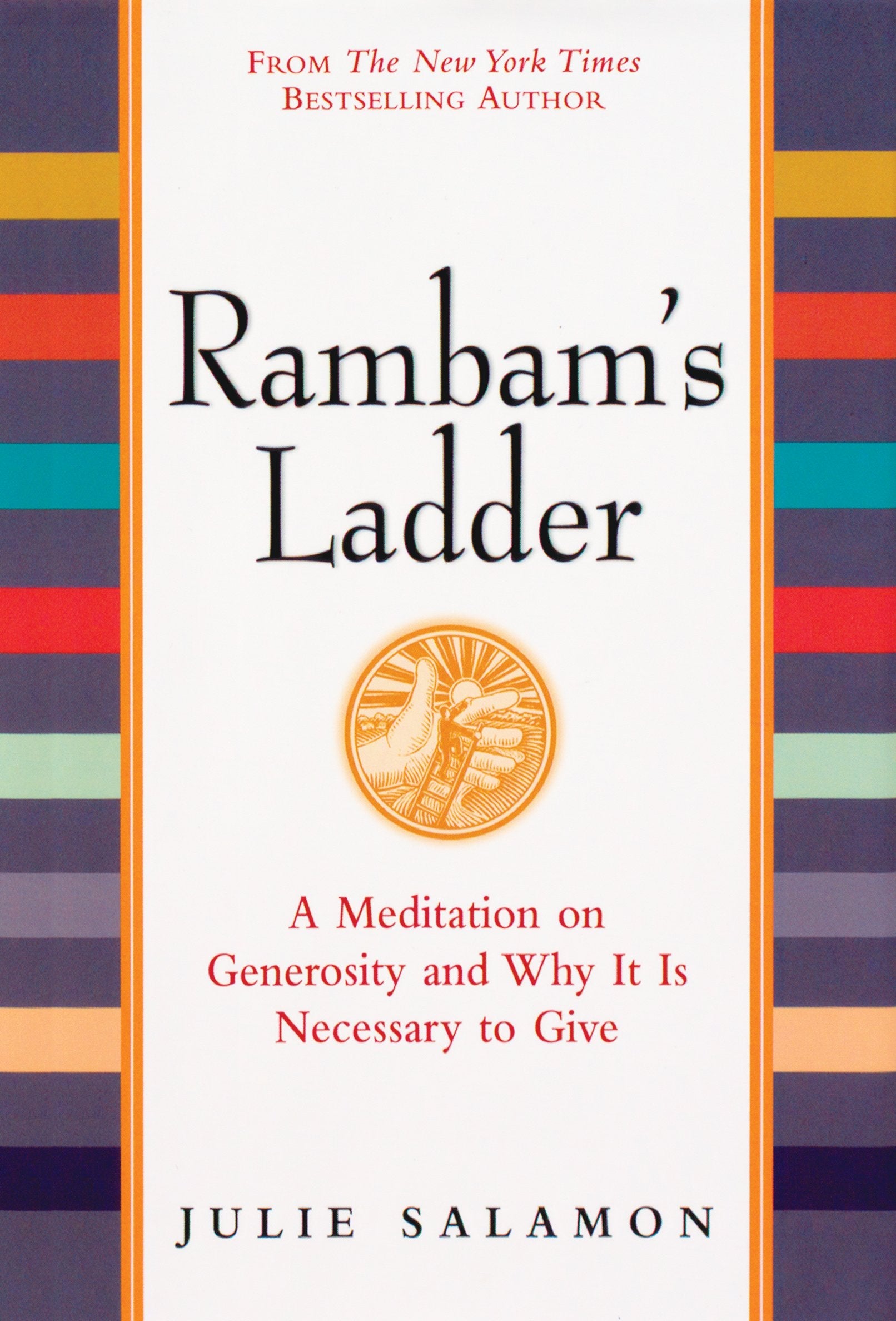 Rambam's Ladder: A Meditation on Generosity and Why It Is Necessary to Give used book depot