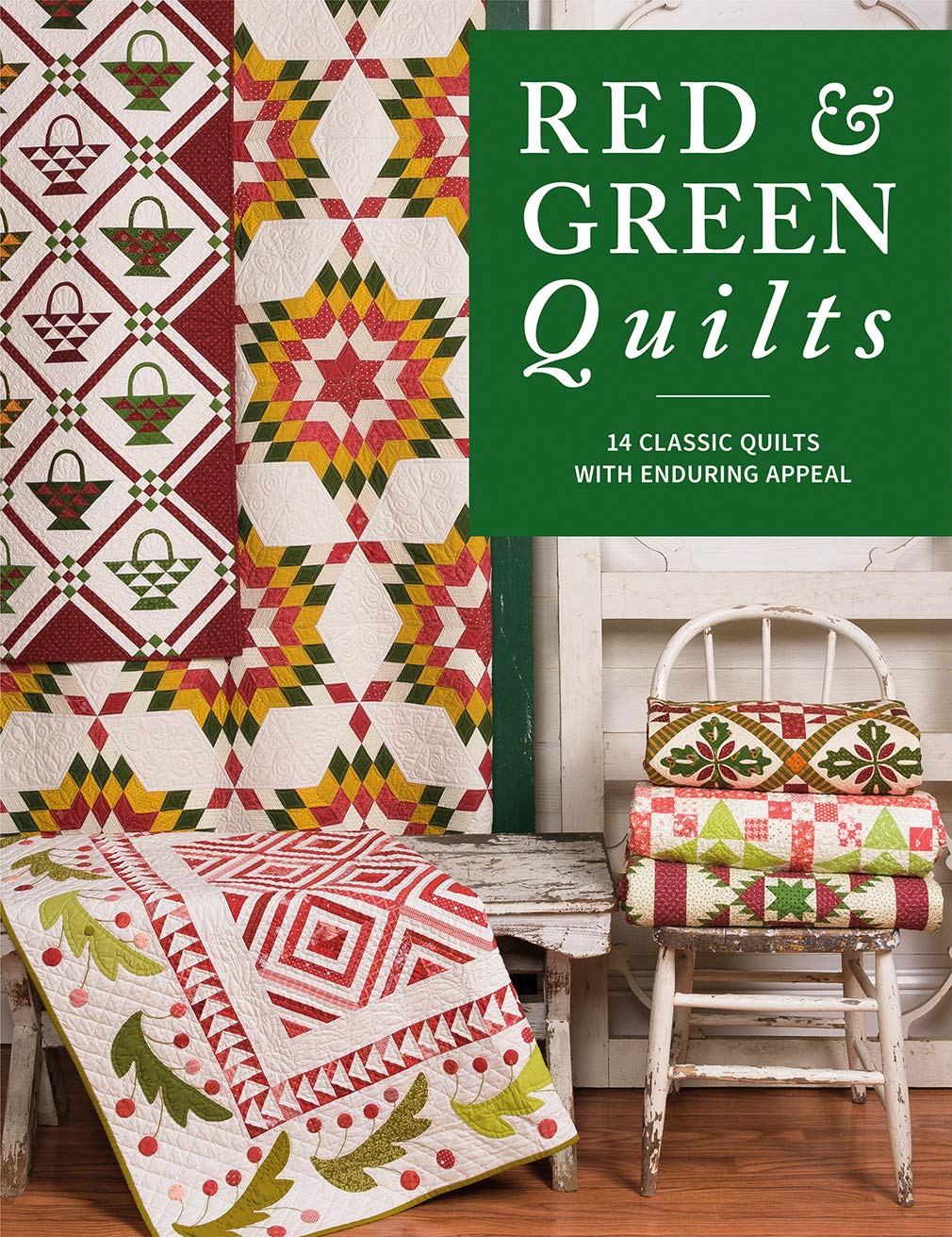 Red & Green Quilts: 14 Classic Quilts with Enduring Appeal used book depot