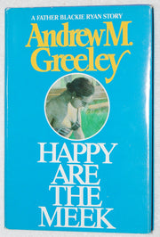 Happy Are the Meek