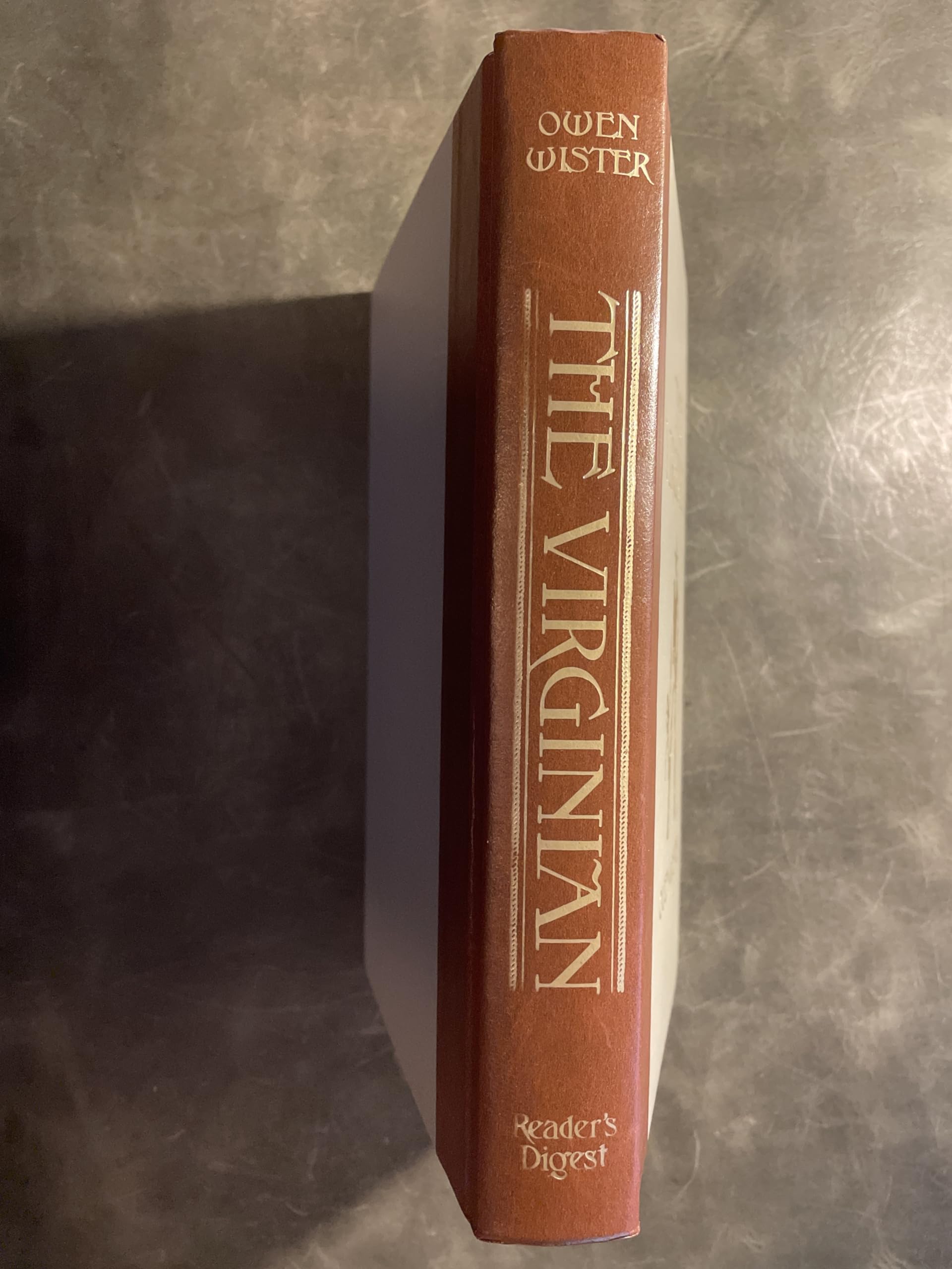 The Virginian: A Horseman of the Plains (The World's Best Reading) used book depot