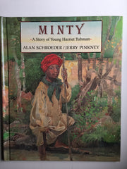 Minty: A Story of Young Harriet Tubman used book depot
