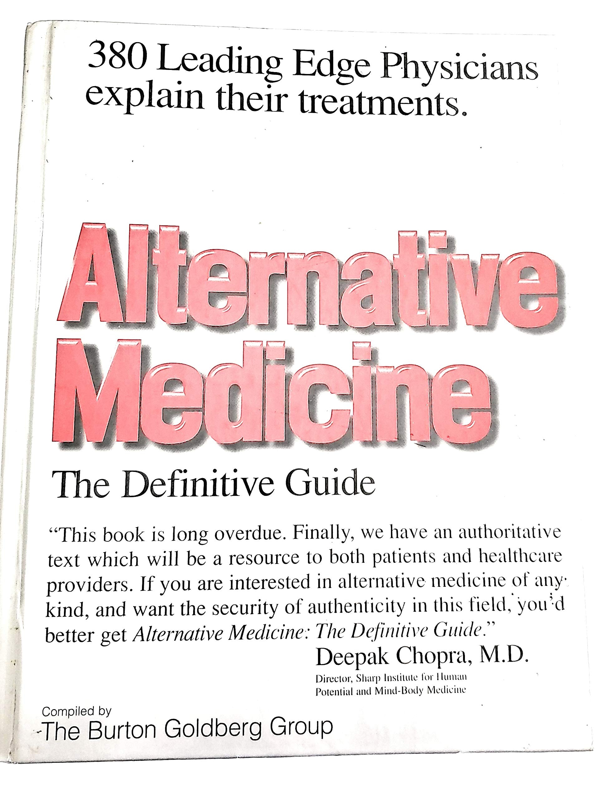Alternative Medicine: The Definitive Guide