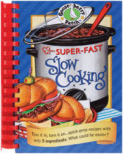 Gooseberry Patch Super-Fast Slow Cooking Book (Everyday Cookbook Collection) used book depot
