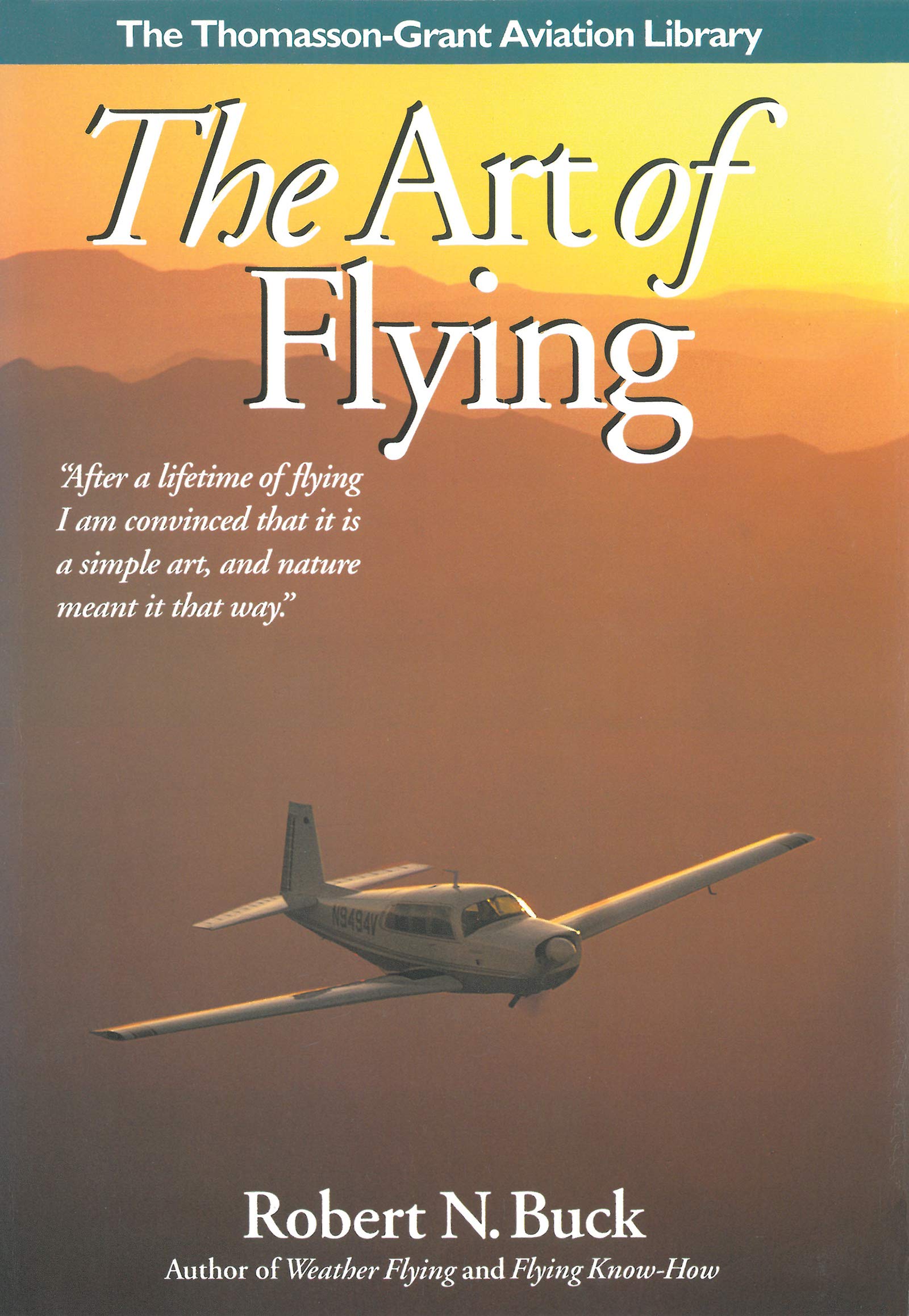 The Art of Flying (General Aviation Reading series)