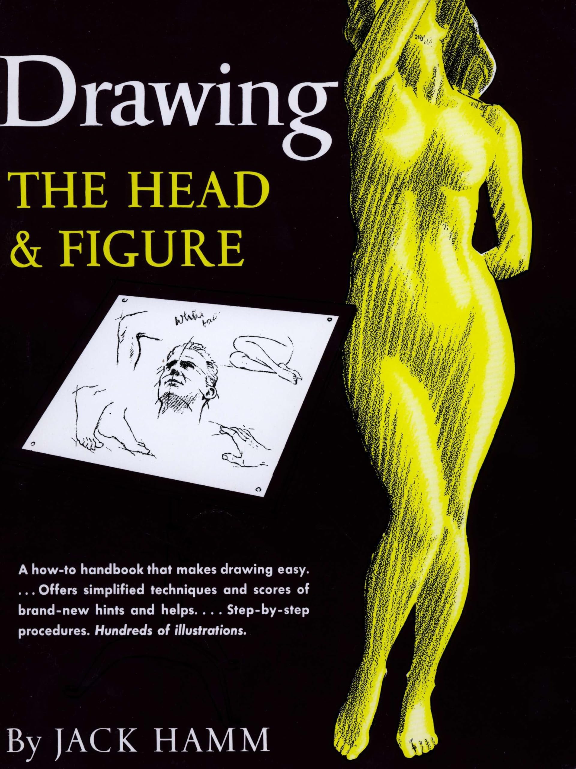Drawing the Head and Figure: A How-To Handbook That Makes Drawing Easy used book depot