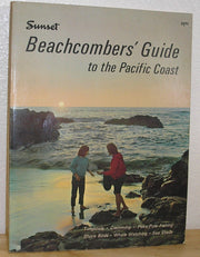 Sunset Beachcombers' Guide To The Pacific Coast