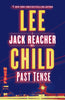 Past Tense: A Jack Reacher Novel [Hardcover] Child, Lee