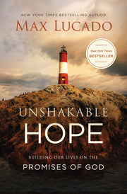 Unshakable Hope: Building Our Lives on the Promises of God used book depot