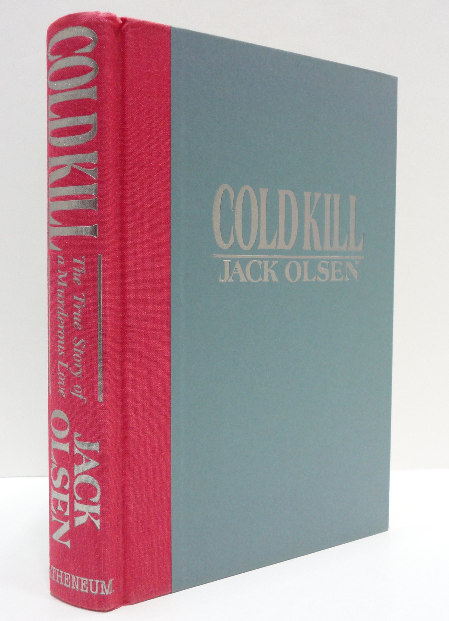 Cold Kill: The True Story of a Murderous Love used book depot