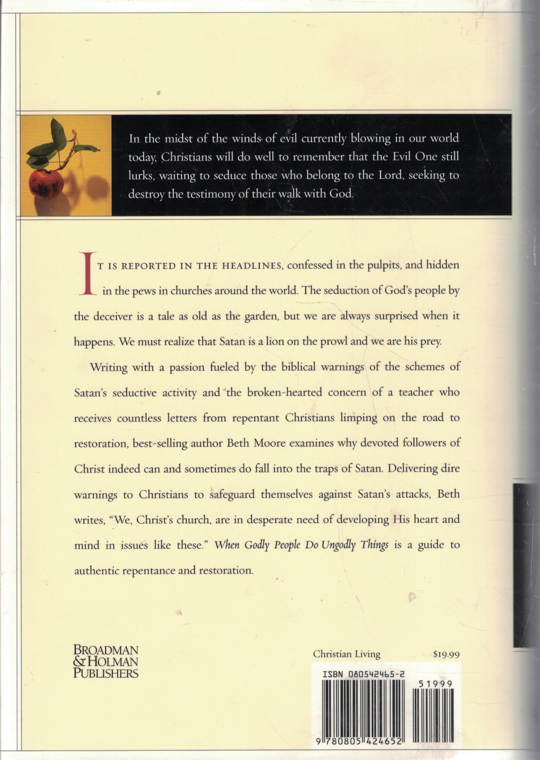 When Godly People Do Ungodly Things: Arming Yourself in the Age of Seduction used book depot