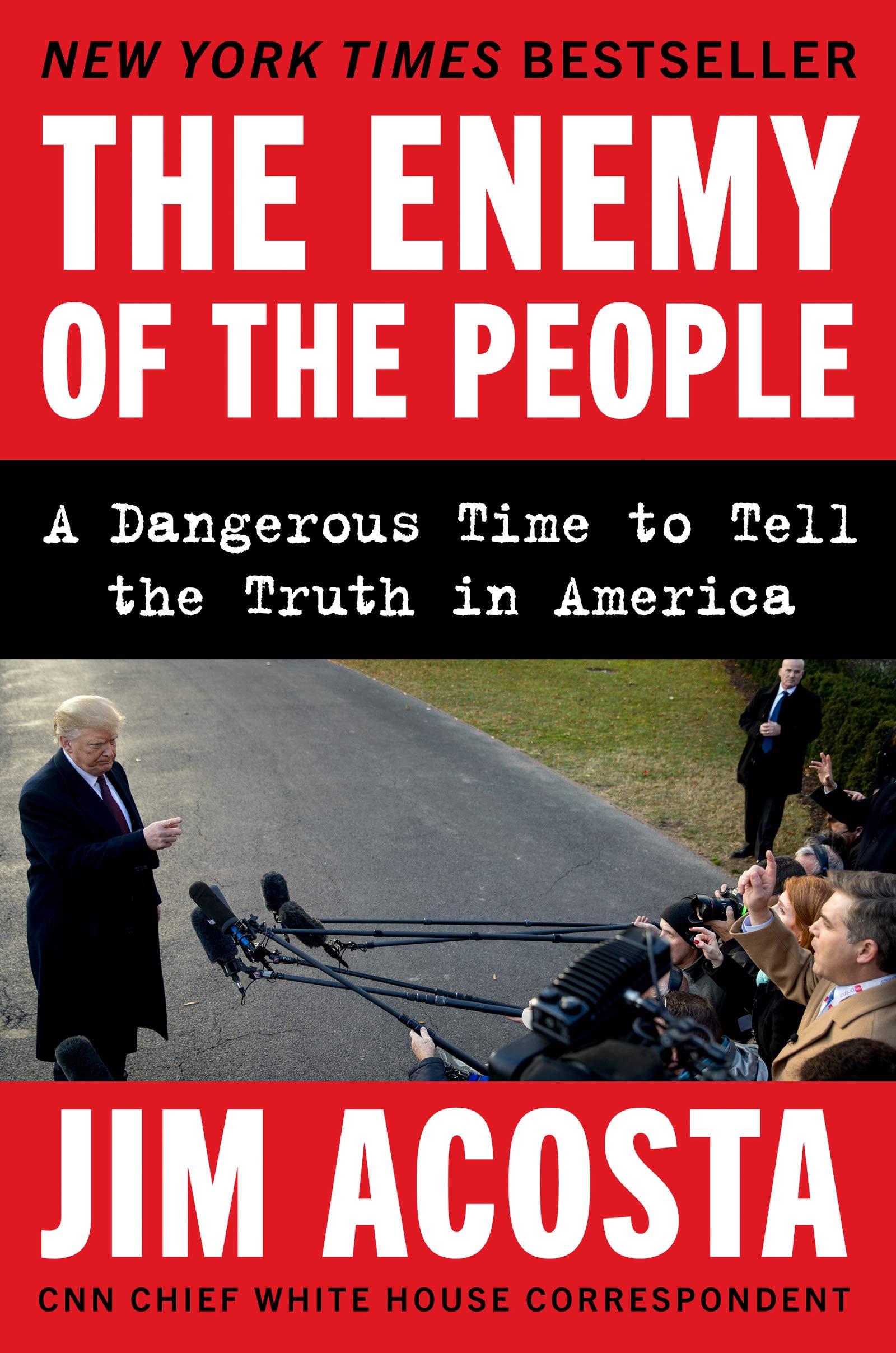 The Enemy of the People: A Dangerous Time to Tell the Truth in America used book depot
