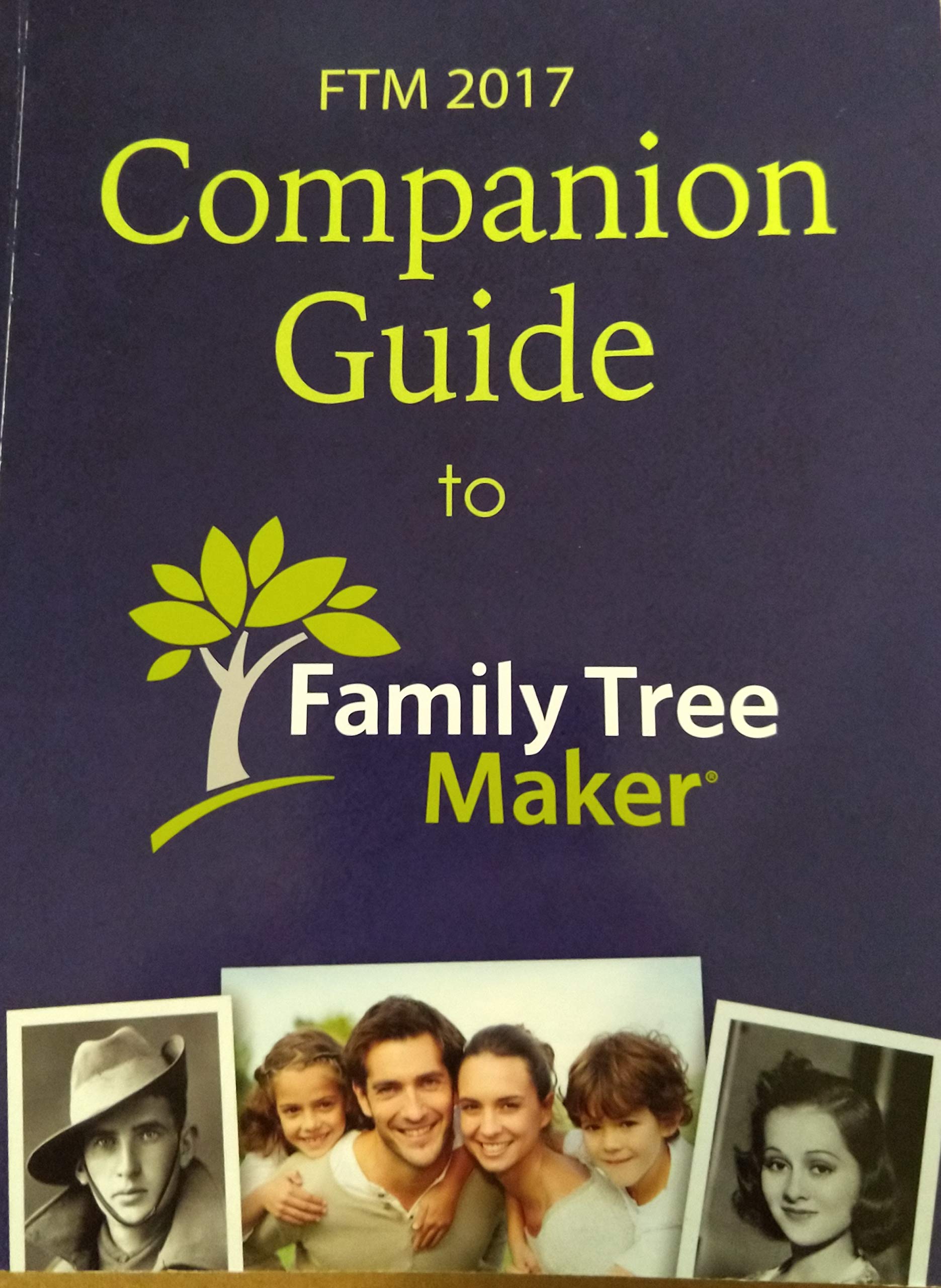 FTM 2017 Companion Guide to Family Tree Maker used book depot