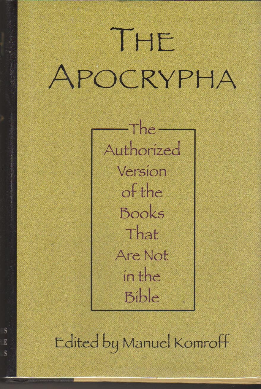 The Apocrypha: Authorized Version of the Books Not in the Bible used book depot