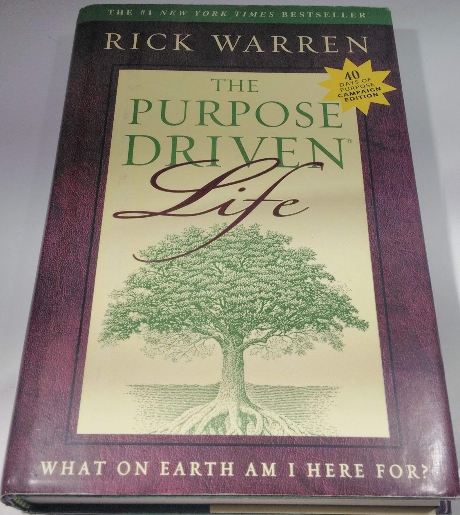 The Purpose Driven Life: What on Earth Am I Here For? 40 Days of Purpose Campaign Edition used book depot