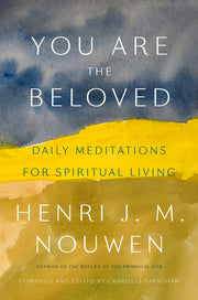 You Are the Beloved: Daily Meditations for Spiritual Living used book depot