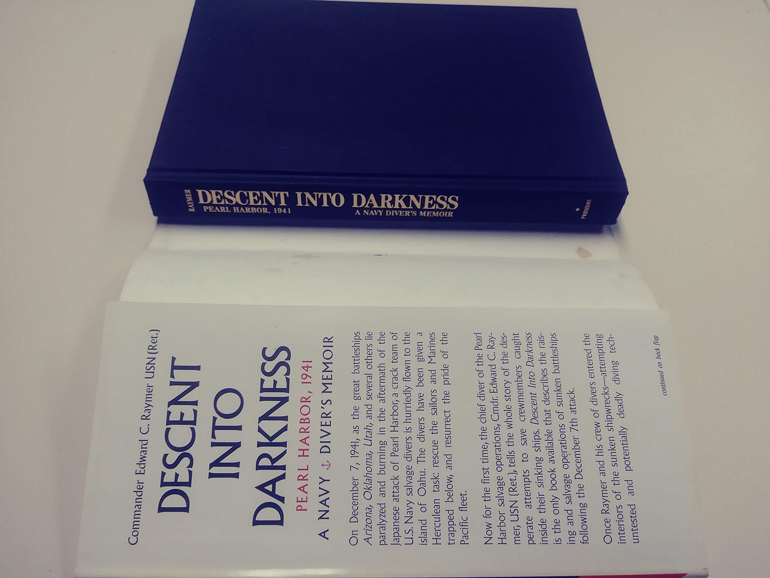 Descent Into Darkness: Pearl Harbor, 1941: A Navy Diver's Memoir