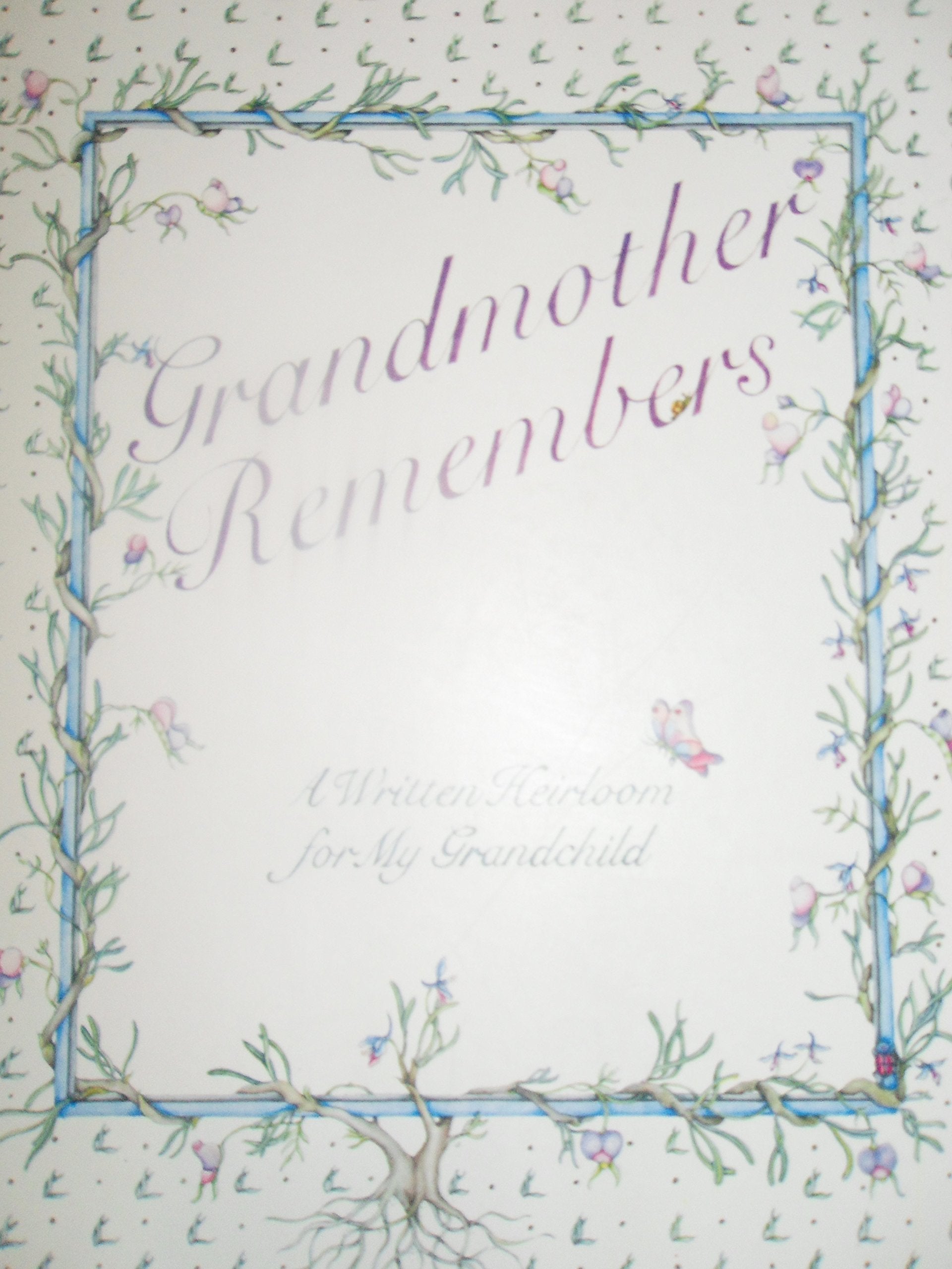 Grandmother Remembers ... A Written Heirloom for My Grandchild ... Keepsake Book used book depot