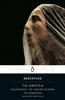 The Oresteia: Agamemnon; The Libation Bearers; The Eumenides