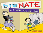 Big Nate All Work and No Play: A Collection of Sundays (Volume 5) used book depot