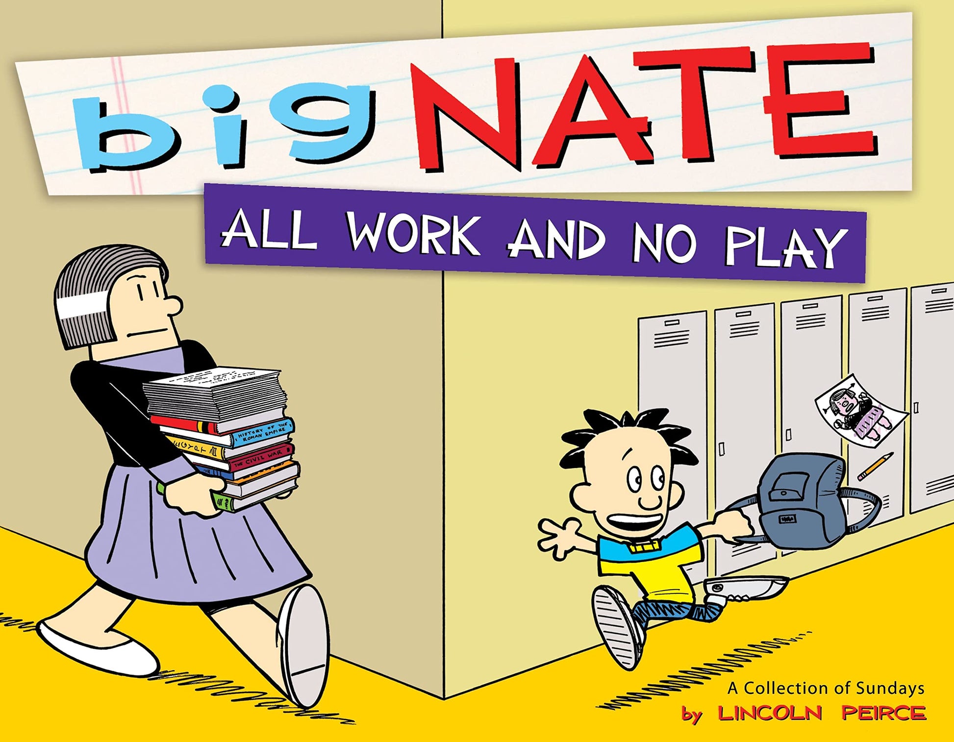Big Nate All Work and No Play: A Collection of Sundays (Volume 5) used book depot