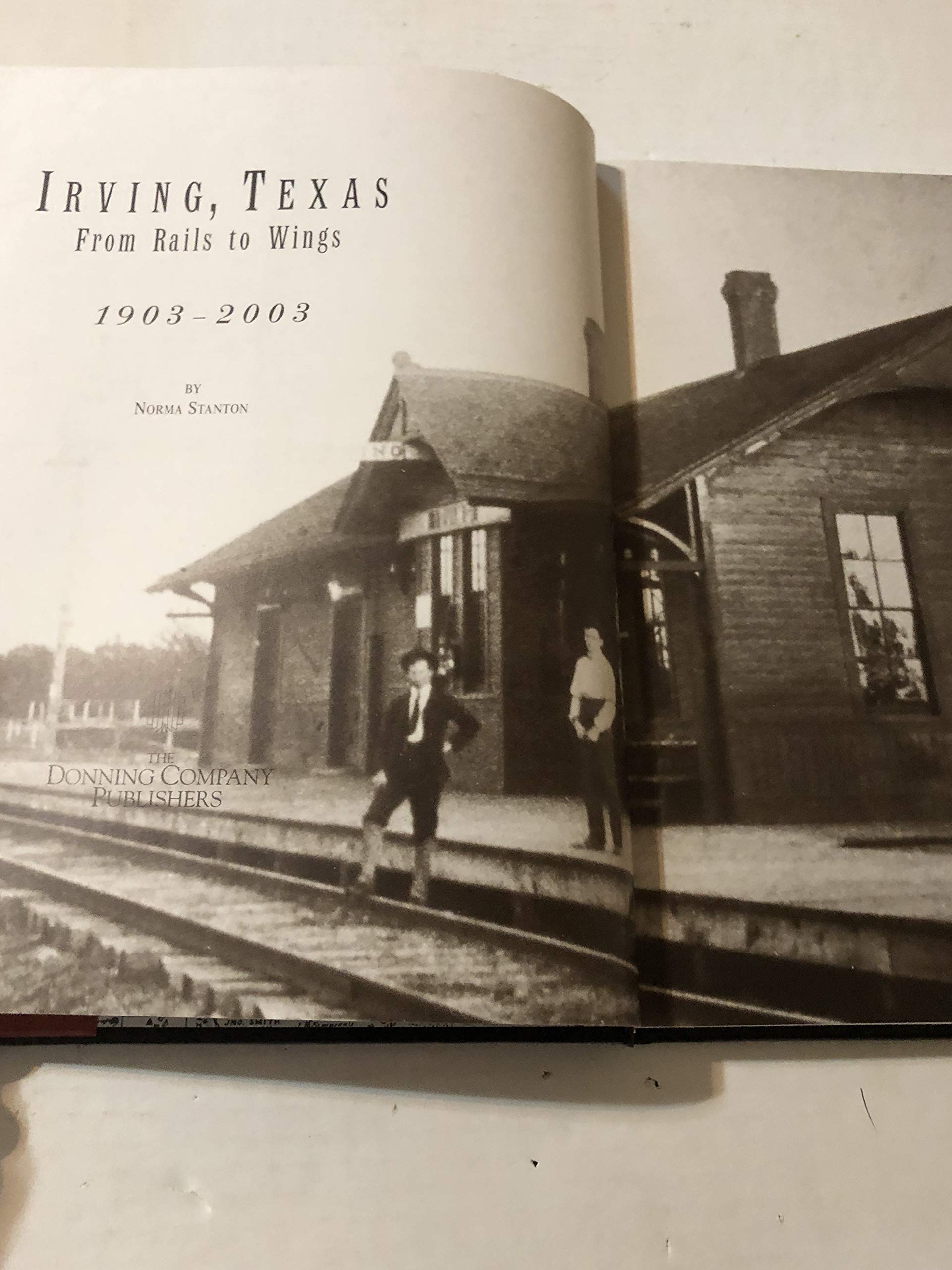 Irving, Texas: From Rails to Wings, 1903-2003 used book depot
