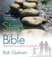 Step Into the Bible: 100 Family Devotions to Help Grow Your Child’s Faith used book depot