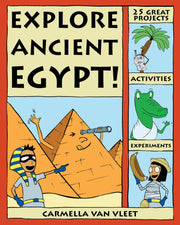 Explore Ancient Egypt!: 25 Great Projects, Activities, Experiments used book depot