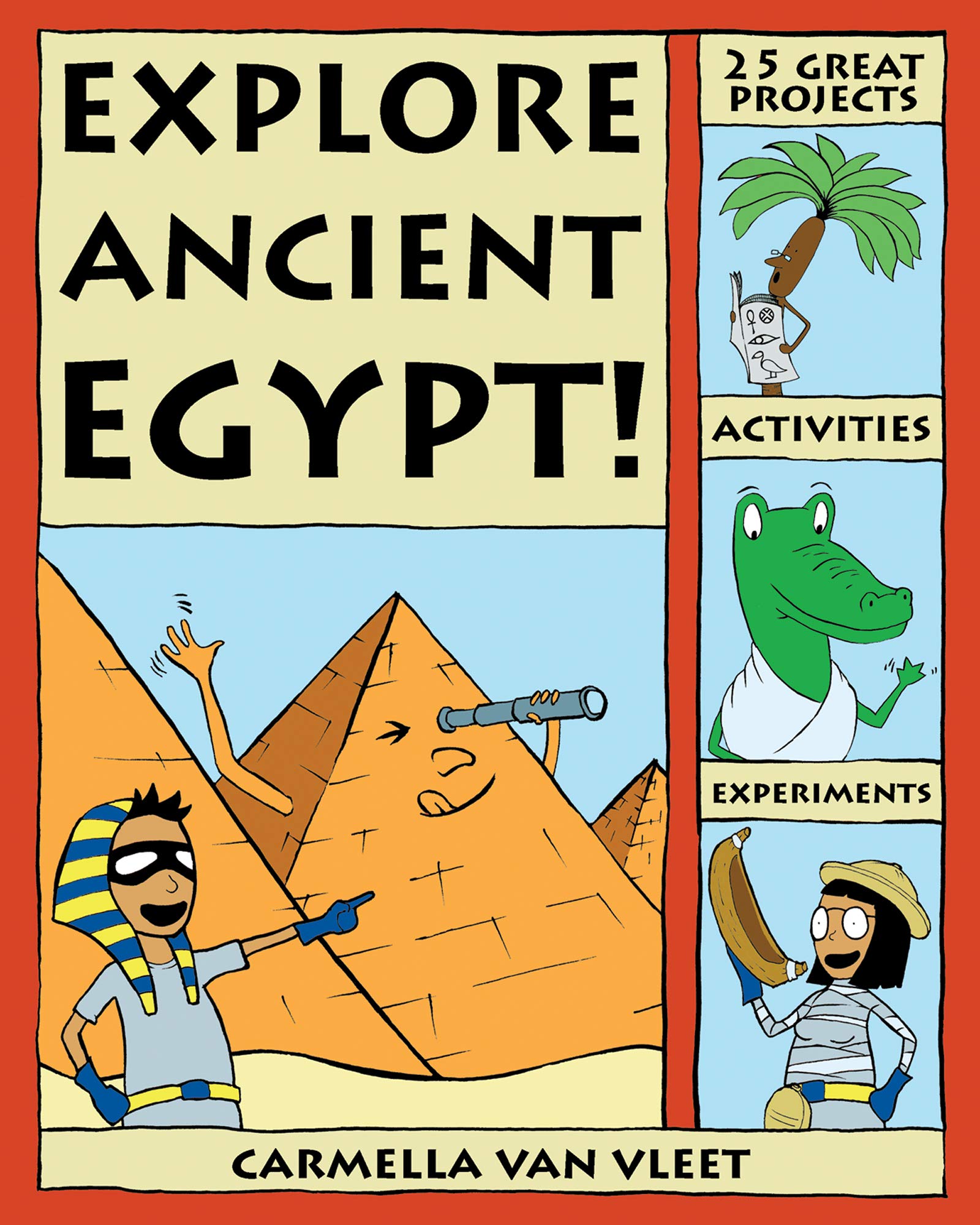 Explore Ancient Egypt!: 25 Great Projects, Activities, Experiments used book depot