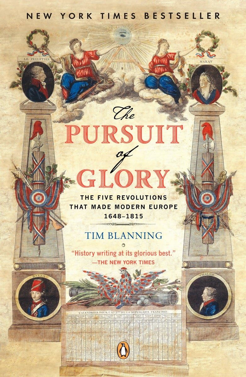 The Pursuit of Glory: The Five Revolutions that Made Modern Europe: 1648-1815 (The Penguin History of Europe) used book depot
