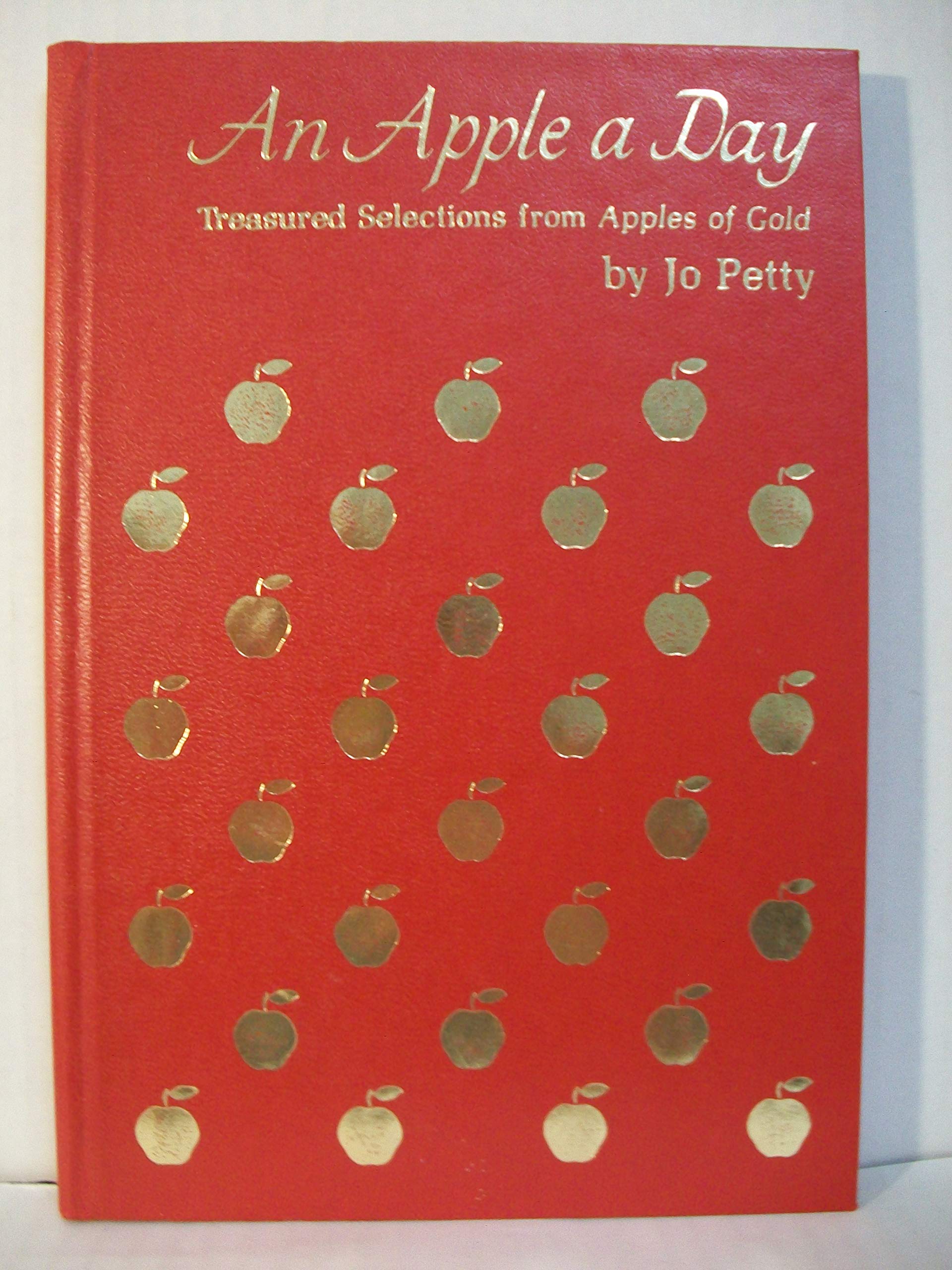 An Apple a Day: Treasured Selections from Apples of Gold used book depot