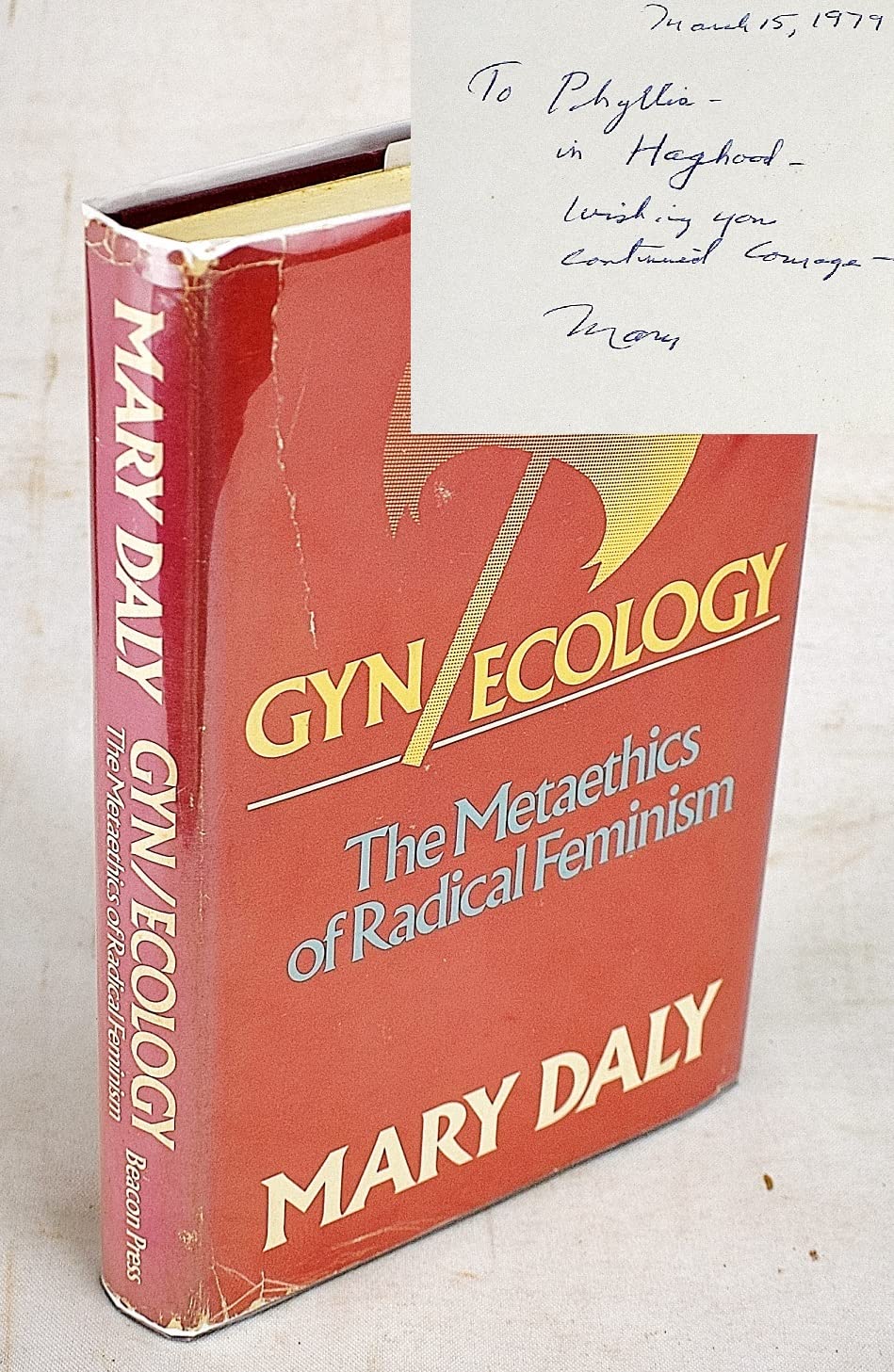 Gyn/Ecology: The Metaethics of Radical Feminism used book depot