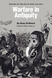 Warfare in Antiquity: History of the Art of War, Volume I used book depot