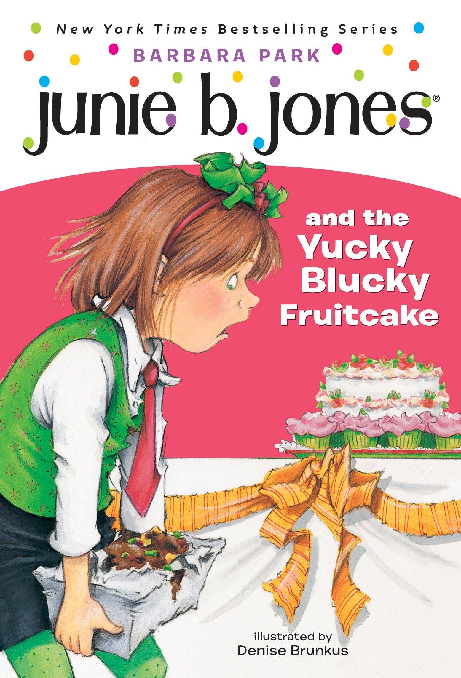 Junie B. Jones and the Yucky Blucky Fruitcake (Junie B. Jones, No. 5) used book depot