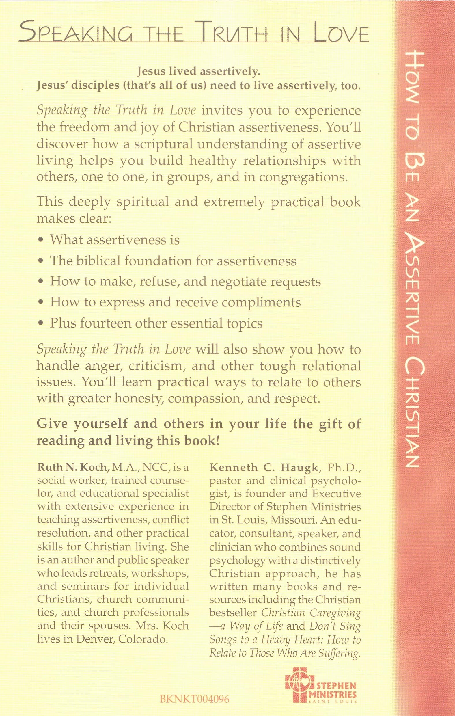 Speaking the Truth in Love: How To Be an Assertive Christian used book depot