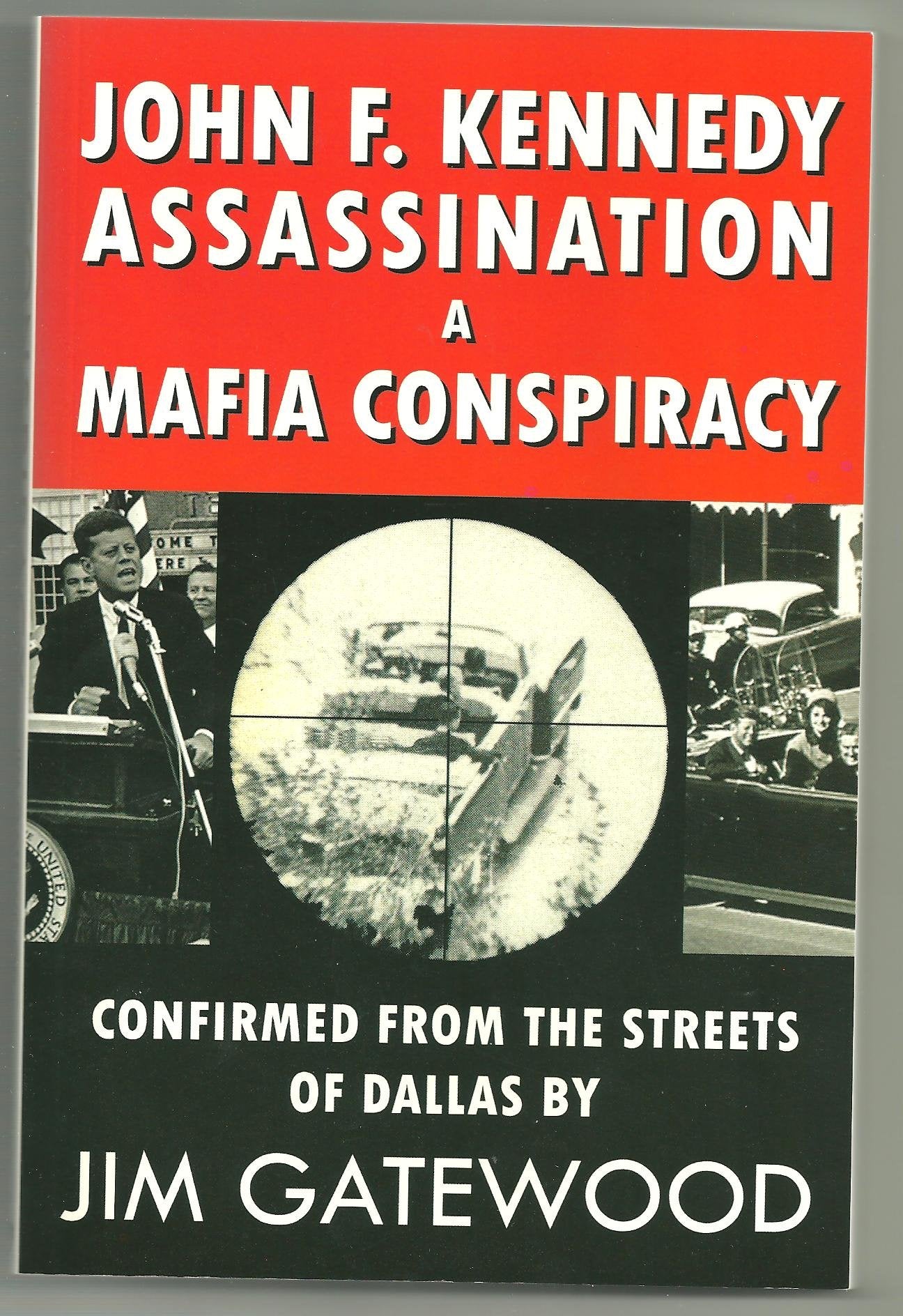 John F. Kennedy Assassination a Mafia Conspiracy used book depot