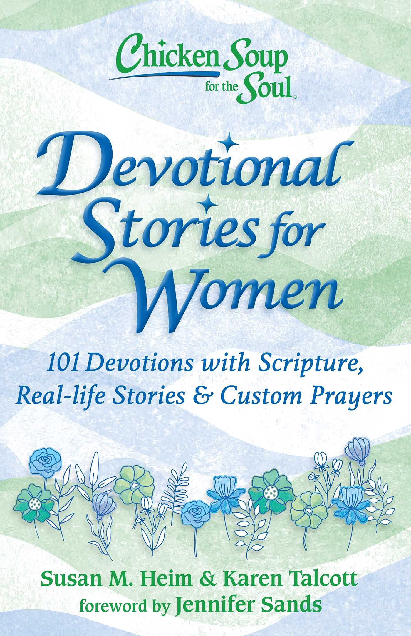 Chicken Soup for the Soul: Devotional Stories for Women: 101 Devotions with Scripture, Real-life Stories & Custom Prayers used book depot
