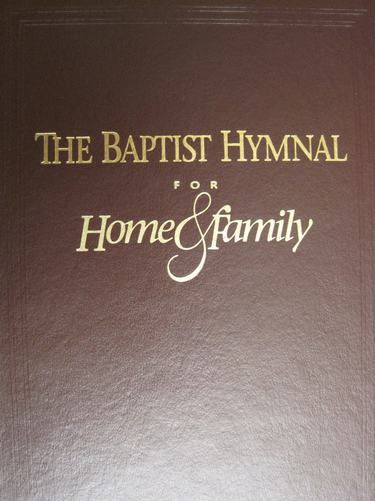 The Baptist Hymnal for Home & Family used book depot
