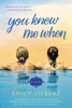 You Knew Me When [Paperback] Liebert, Emily