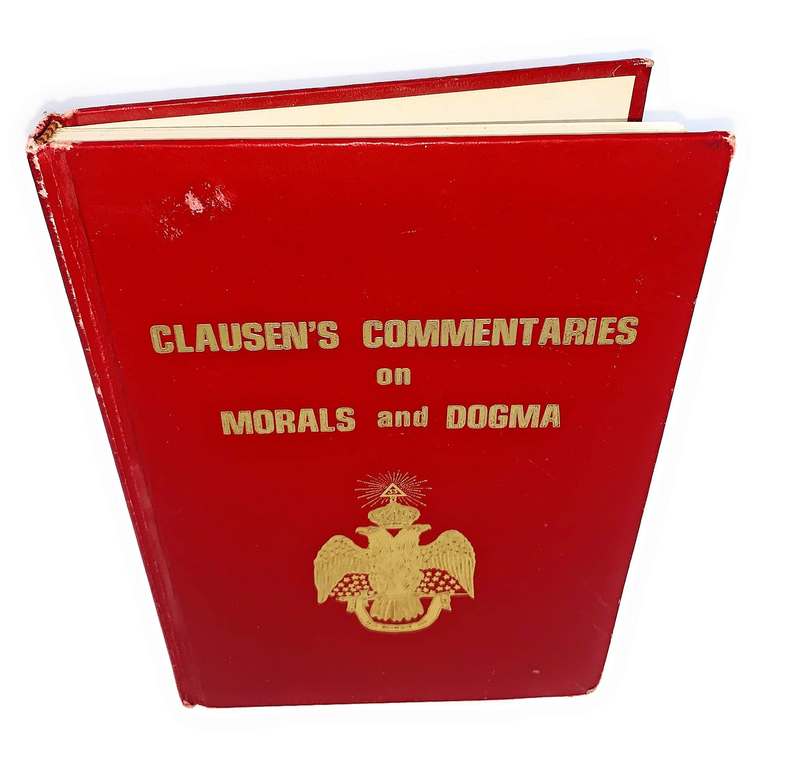 Clausen's commentaries on morals and dogma used book depot