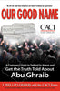 Our Good Name: A Companys Fight to Defend Its Honor and Get the Truth Told About Abu Ghraib [Hardcover] J Phillip London